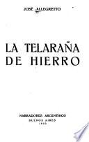 La telaraña de hierro