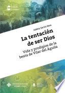 La tentación de ser Dios