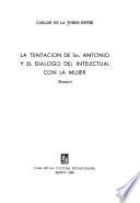 La tentación de Sn. Antonio y el diálogo del intelectual con la mujer