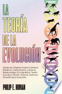 La Teoría de la Evolución.