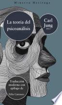 Libro La Teoría del Psicoanálisis