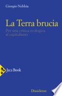La terra brucia