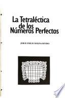 La tetraléctica de los números perfectos