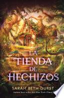 La tienda de hechizos