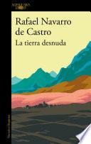 La tierra desnuda / The Bare Earth
