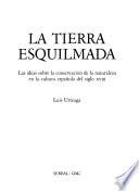 La tierra esquilmada