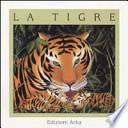 La tigre