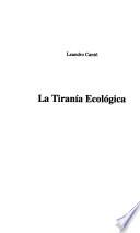 La tiranía ecológica