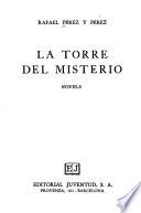 La torre del misterio
