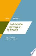 La tradición alemana en la filosofía
