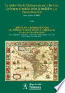 La traducción de Shakespeare en la América de lengua española: entre la tradición y la transculturación