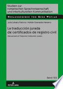 La Traducción Jurada de Certificados de Registro Civil