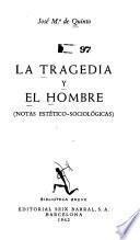 La tragedia y el hombre