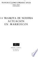 La tramoya de nuestra actuación en Marruecos