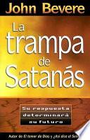La Trampa de Satanas