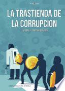 La trastienda de la corrupción Sanidad y farmaindustria