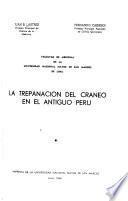 La trepanación del cráneo en el antiguo Perú