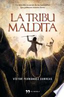 La tribu maldita