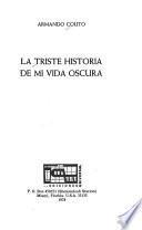 La triste historia de mi vida oscura