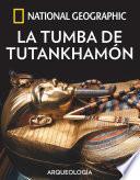 La tumba de Tutankhamón