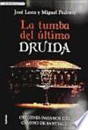 La tumba del último druida