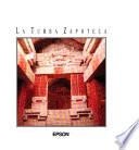 La tumba Zapoteca [de Huijazoo en Oazaca