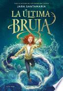 La última bruja