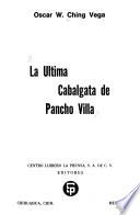 La última cabalgata de Pancho Villa