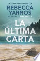 La última carta (Edición española)