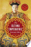 La última emperatriz