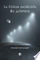 La última maldición de Aravaca