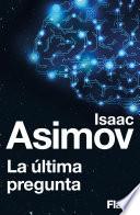 La última pregunta (Flash Relatos)