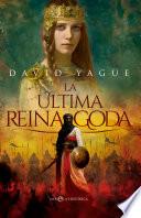 La última reina goda