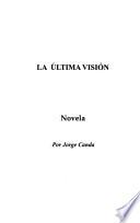 La última visión
