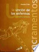 LA UNCIÓN DE LOS ENFERMOS
