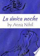 La única noche