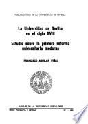 La Universidad de Sevilla en el siglo XVIII