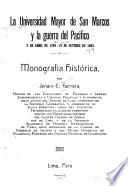 La Universidad mayor de San Marcos y la guerra del Pacífico, 5 de abril de 1789 [!]-23 de octubre de 1883