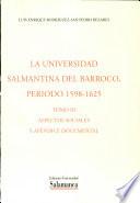 La Universidad salmantina del barroco, periodo, 1598-1625