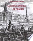 La utopía antigua de Piranesi