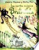 La varita mágica de Brunilda