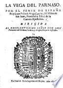La Vega del Parnaso. [A collection of eight plays and other pieces. With a dedication by L. de Usategui.]