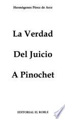 La verdad del juicio a Pinochet