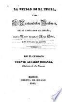 La verdad en la tumba, ó sea, El panteon de los Borbones