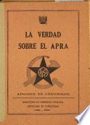 La verdad sobre el APRA.
