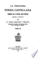 La verdadera poesía castellana: Floresta de la artigua lírica popular