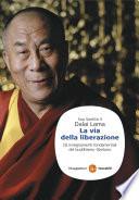 La via della liberazione