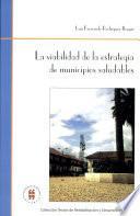 La viabilidad de la estrategia de municipios saludables