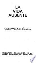 La vida ausente