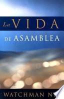 La Vida de Asamblea